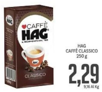 Supermercati Piccolo HAG CAFFÈ CLASSICO 250 g offerta