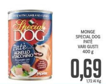 Supermercati Piccolo MONGE SPECIAL DOG PATE VARI GUSTI 400 g offerta