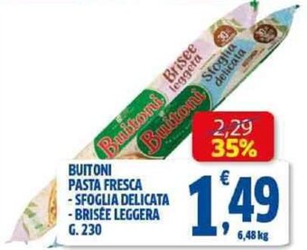 Sigma BUITONI PASTA FRESCA g.230 offerta