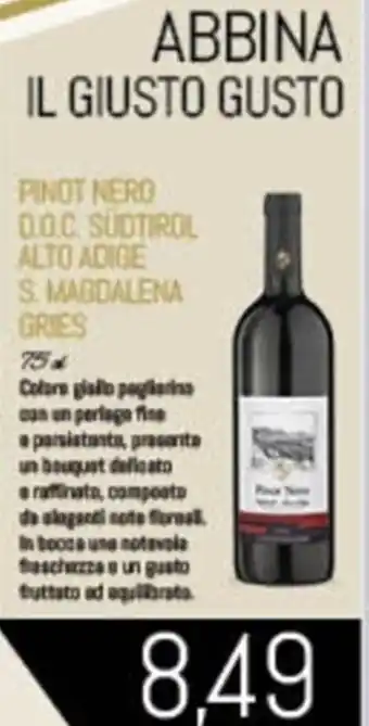 PINOT NERO D.O.C. SÜDTIROL ALTO ADIGE S. MAGDALENA