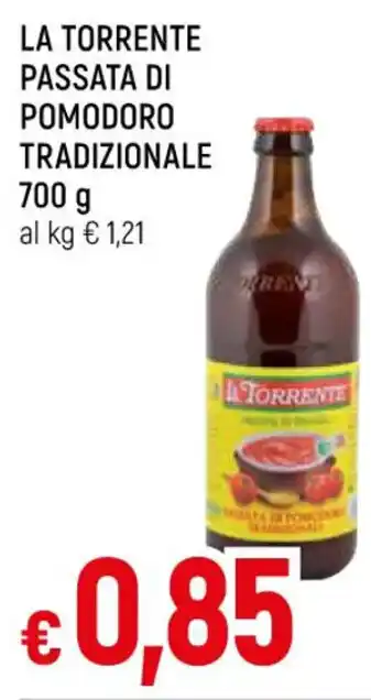Famila Market LA TORRENTE PASSATA DI POMODORO TRADIZIONALE 700 g offerta