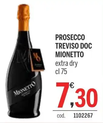 Elefante Cash & Carry PROSECCO TREVISO DOC MIONETTO extra dry cl 75 offerta