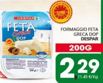 Eurospar FORMAGGIO FETA GRECA DOP DESPAR 200 g offerta