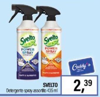 Caddy's SVELTO Detergente spray assortito 435 ml offerta