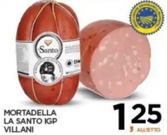 Interspar MORTADELLA LA SANTO IGP VILLANI offerta