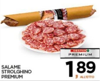 Interspar SALAME STROLGHINO PREMIUM offerta