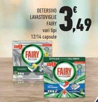 Conad City DETERSIVO LAVASTOVIGLIE FAIRY vari tipi 12/14 capsule offerta