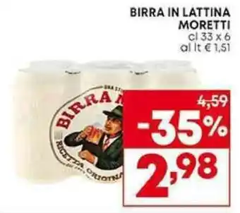 Pam BIRRA IN LATTINA MORETTI cl 33 x 6 offerta