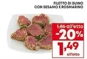 Pam FILETTO DI SUINO CON SESAMO E ROSMARINO offerta