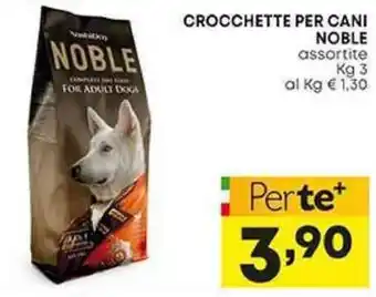 Pam CROCCHETTE PER CANI NOBLE assortite Kg 3 offerta