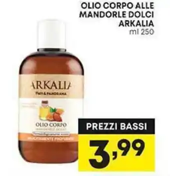 Pam OLIO CORPO ALLE MANDORLE DOLCI ARKALIA ml 250 offerta