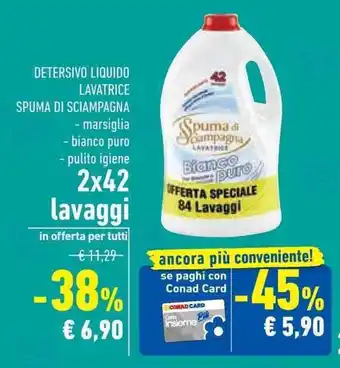 Conad Superstore DETERSIVO LIQUIDO LAVATRICE SPUMA DI SCIAMPAGNA 2x42 lavaggi offerta