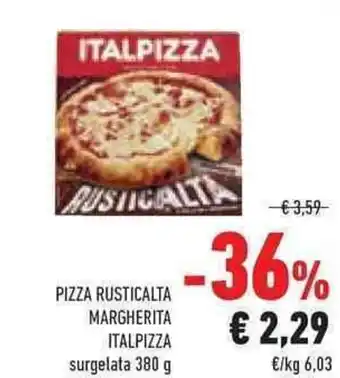Conad Superstore PIZZA RUSTICALTA MARGHERITA ITALPIZZA surgelata 380 g offerta