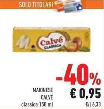 Conad Superstore MAIONESE CALVÉ classica 150 ml offerta
