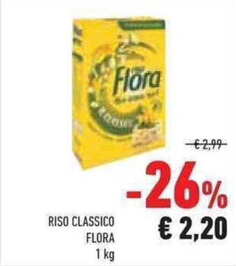Conad Superstore RISO CLASSICO FLORA 1 kg offerta