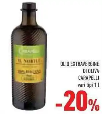 Conad Superstore OLIO EXTRAVERGINE DI OLIVA CARAPELLI vari tipi 1 l offerta