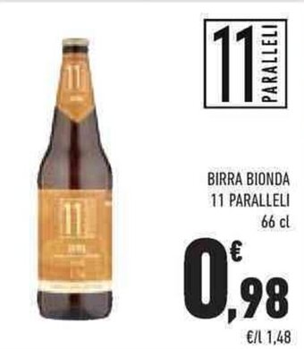 Conad Superstore BIRRA BIONDA 11 PARALLELI 66 cl offerta