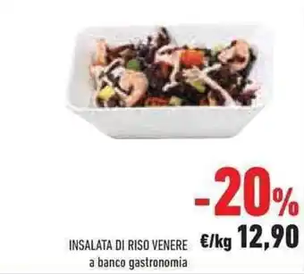 Conad Superstore INSALATA DI RISO VENERE a banco gastronomia offerta