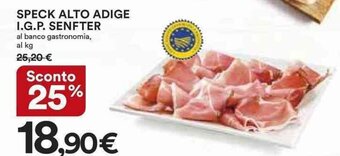 Ipercoop SPECK ALTO ADIGE I.G.P. SENFTER offerta