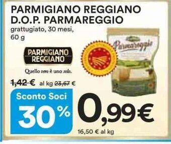 Ipercoop PARMIGIANO REGGIANO D.O.P. PARMAREGGIO grattugiato, 30 mesi, 60 g offerta