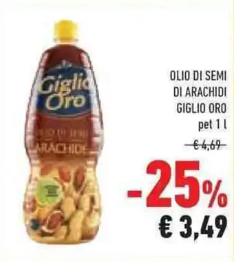 Conad Superstore OLIO DI SEMI DI ARACHIDI GIGLIO ORO pet 1 l offerta