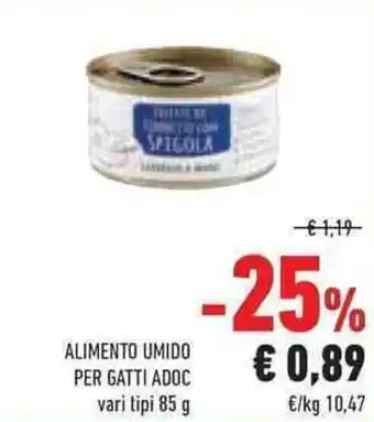 Conad Superstore ALIMENTO UMIDO PER GATTI ADOC vari tipi 85 g offerta