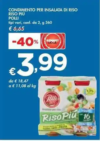 Bennet CONDIMENTO PER INSALATA DI RISO RISO PIÚ POLLI g 360 offerta