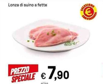 Iper La Grande Lonza di suino a fette offerta