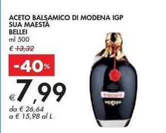 Bennet ACETO BALSAMICO DI MODENA IGP SUA MAESTÀ BELLEI ml 500 offerta