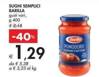 Bennet SUGHI SEMPLICI BARILLA gusti vari, g 400 offerta
