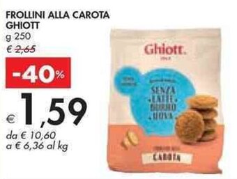 Bennet FROLLINI ALLA CAROTA GHIOTT g 250 offerta