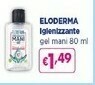 Acqua & Sapone Eloderma Igienizzante Gel Mani 80 Ml offerta