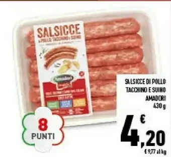 Conad Superstore Amadori Salsicce Con Pollo E Tacchino 430 G(ml) offerta