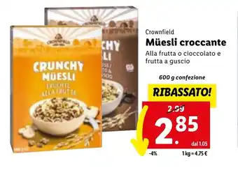 Lidl Crownfield Müesli croccante 600g offerta