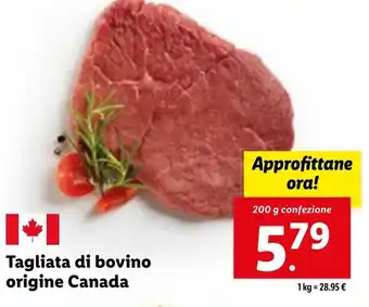 Lidl Tagliata di bovino origine Canada 200 g confezione offerta