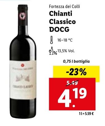 Lidl Fortezza dei Colli Chianti Classico DOCG 0,75 l bottiglia offerta