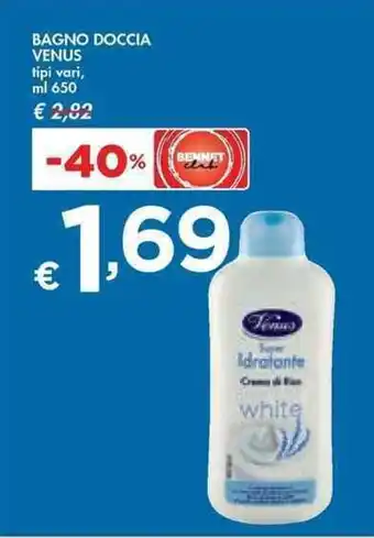 Bennet BAGNO DOCCIA VENUS ml 650 offerta