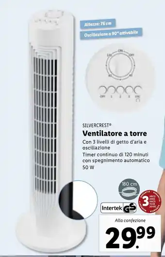 Lidl SILVERCRESTⓇ Ventilatore a torre offerta