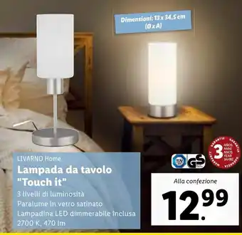 Lampada da tavolo "Touch it"