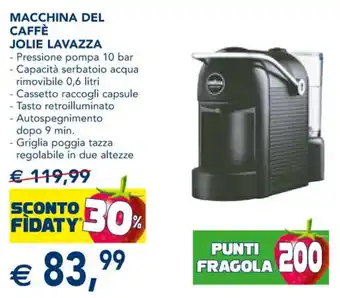 Esselunga MACCHINA DEL CAFFÈ JOLIE LAVAZZA offerta