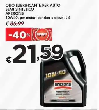 Bennet OLIO LUBRIFICANTE PER AUTO SEMI SINTETICO AREXONS 10W40, per motori benzina o diesel, L 4 offerta