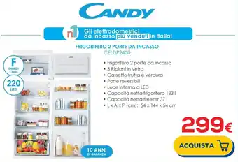 Euronics Candy FRIGORIFERO 2 PORTE DA INCASSO CELDP2450 offerta