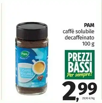 Pam Pam - Caffe Solubile Decaffeinato 100 G offerta