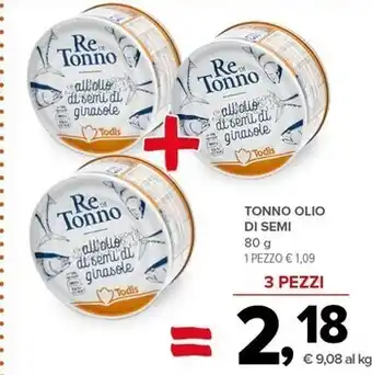 Todis Re di tonno tonno olio di semi offerta