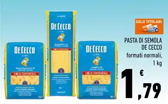 Conad PASTA DI SEMOLA DE CECCO formati normali, 1 kg offerta