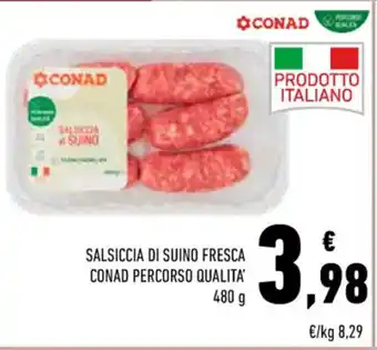 Conad SALSICCIA DI SUINO FRESCA CONAD PERCORSO QUALITA' 480g offerta