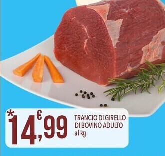 Iper Nonna Isa Trancio di girello di bovino adulto offerta