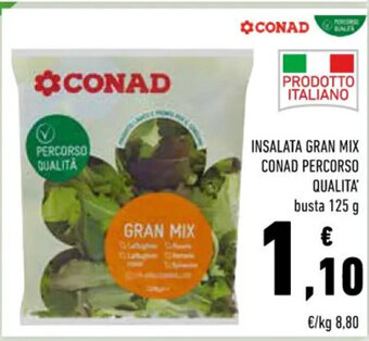 Conad INSALATA GRAN MIX CONAD PERCORSO QUALITA' busta 125 g offerta