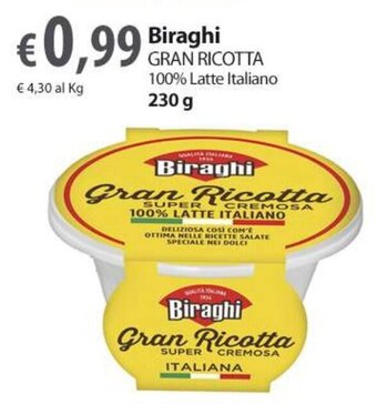 Extra Supermercati Biraghi GRAN RICOTTA 100% Latte Italiano 230 g offerta