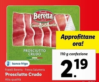 Lidl Fratelli beretta fresca salumeria - prosciutto crudo offerta